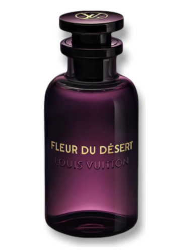 Fleur du Désert Louis Vuitton : le parfum qui sent le désert pour de vrai